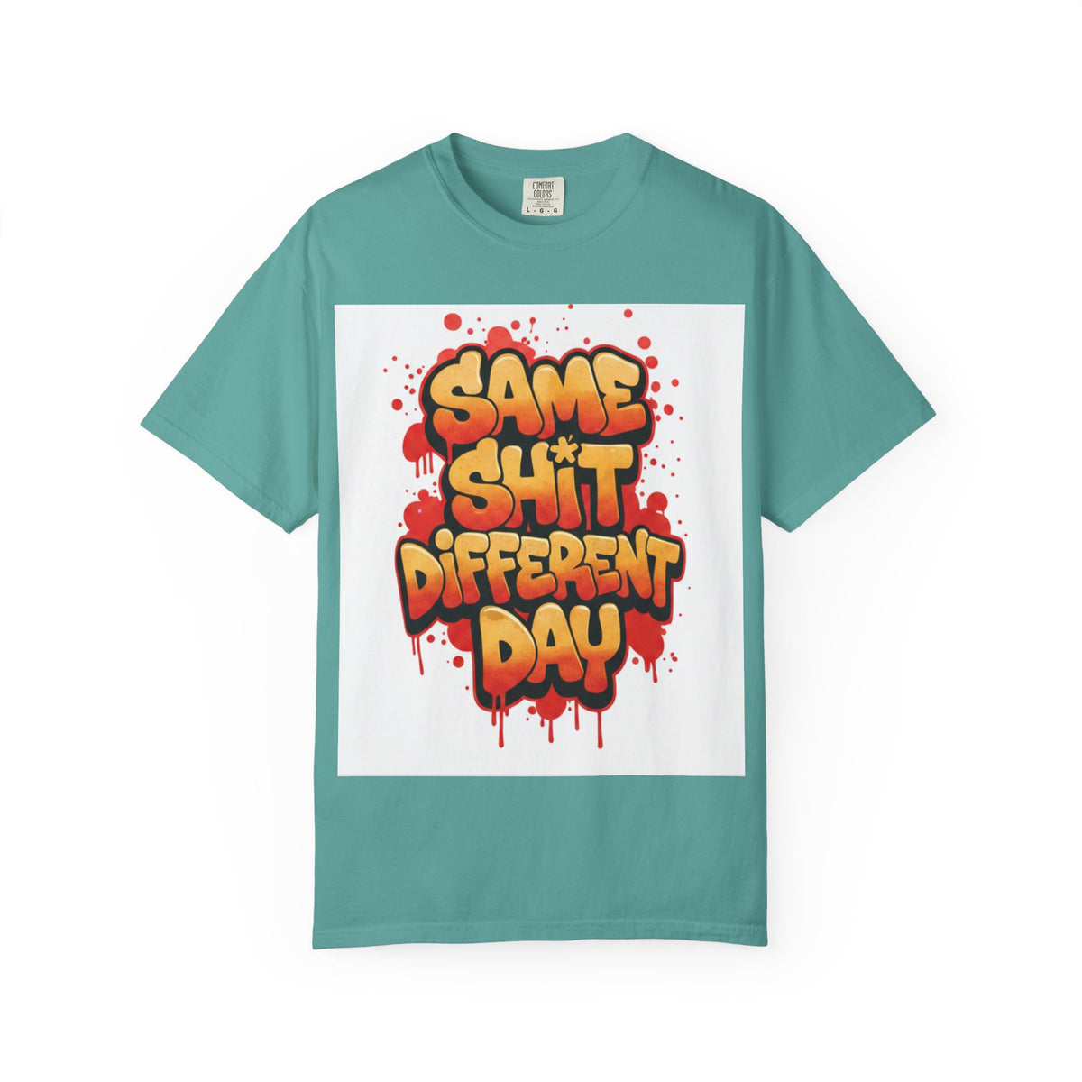Men Same Shi Different Day T-shirt