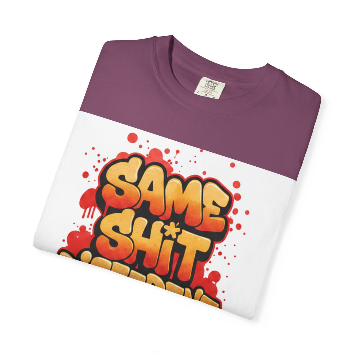 Men Same Shi Different Day T-shirt
