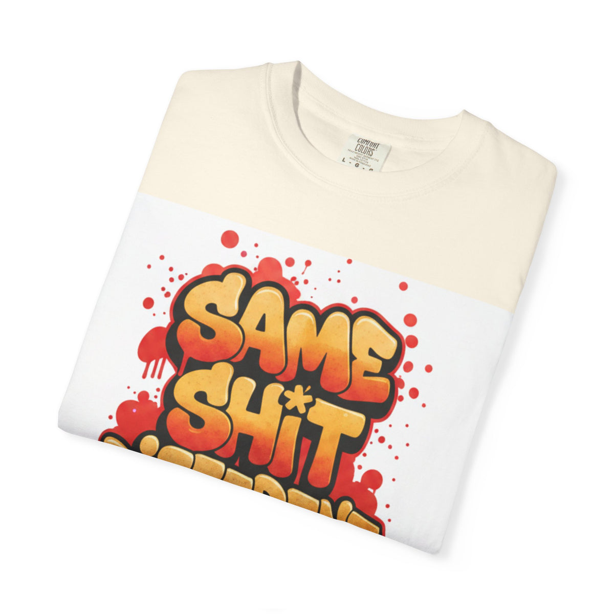 Men Same Shi Different Day T-shirt