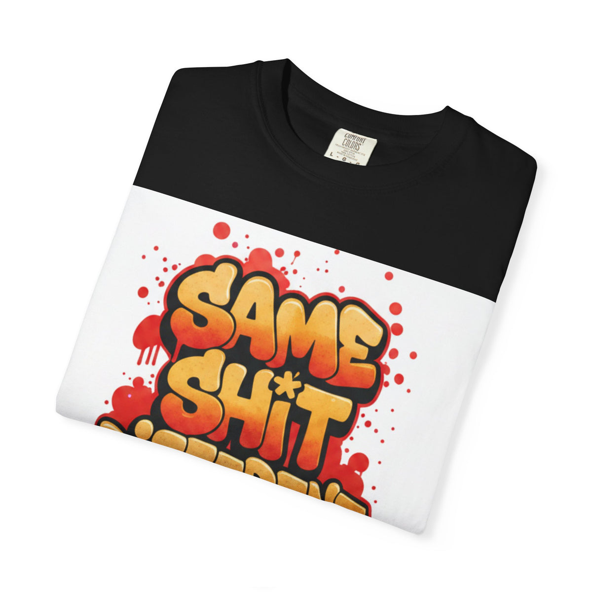 Men Same Shi Different Day T-shirt