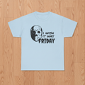 Horror Mask 'I Wish It Was Friday' T-Shirt