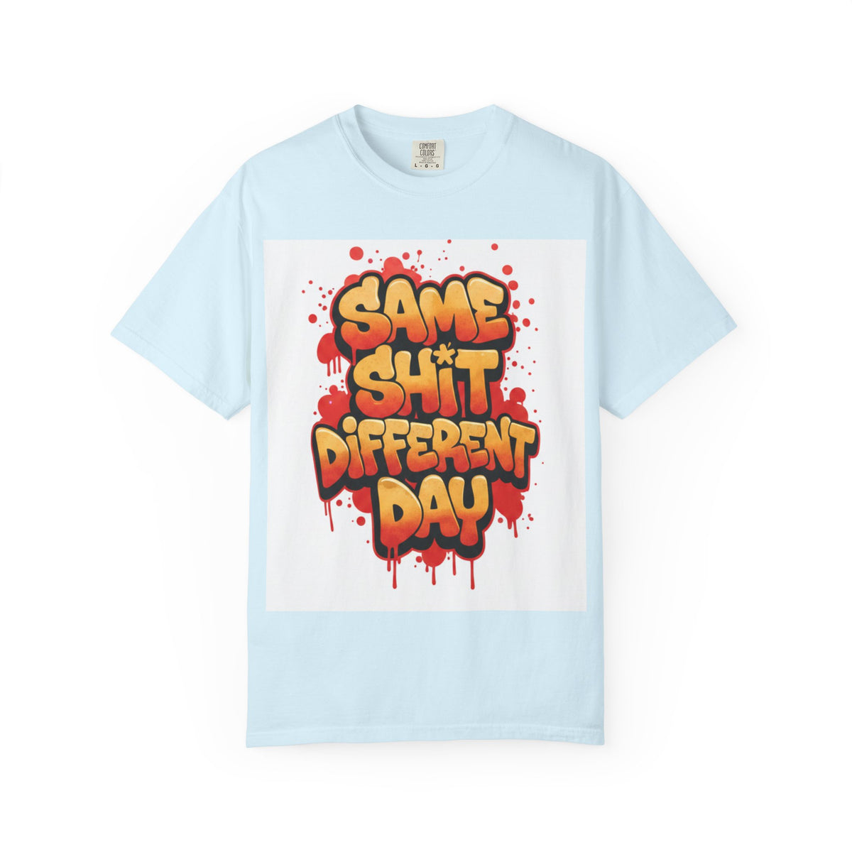Men Same Shi Different Day T-shirt