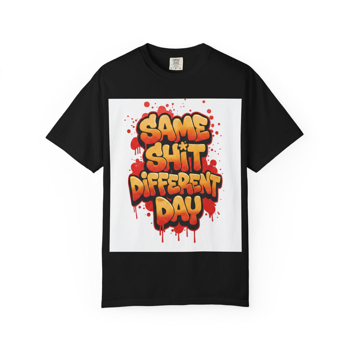 Men Same Shi Different Day T-shirt