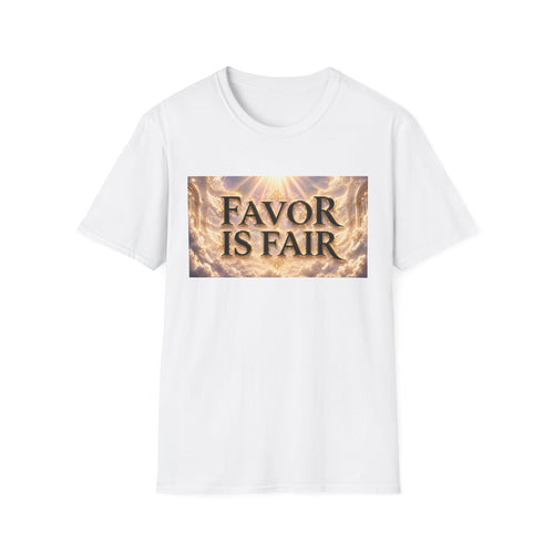 Christian Faith Graphic Tee – Inspirational "Favor Is Fair" T-Shirt | Religious Gift for Women
